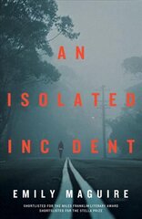 Isolated Incident: Isolated Incident kaina ir informacija | Fantastinės, mistinės knygos | pigu.lt