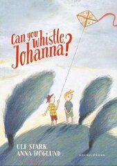 Can you whistle, Johanna? цена и информация | Книги для подростков и молодежи | pigu.lt