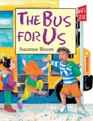 Bus For Us, The цена и информация | Книги для малышей | pigu.lt