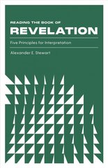 Reading the Book of Revelation: Five Principles for Interpretation kaina ir informacija | Dvasinės knygos | pigu.lt