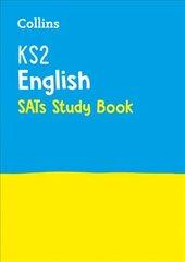 KS2 English SATs Study Book: For the 2023 Tests edition, KS2 English SATs Revision Guide цена и информация | Книги для подростков и молодежи | pigu.lt