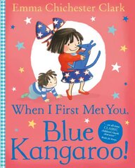 When I First Met You, Blue Kangaroo! цена и информация | Книги для малышей | pigu.lt