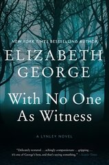 With No One as Witness: A Lynley Novel kaina ir informacija | Fantastinės, mistinės knygos | pigu.lt