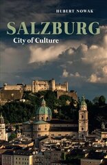 Salzburg: City of Culture цена и информация | Путеводители, путешествия | pigu.lt