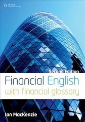 Financial English with financial glossary kaina ir informacija | Užsienio kalbos mokomoji medžiaga | pigu.lt