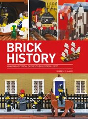 Brick History: Amazing Historical Scenes to Build from Lego kaina ir informacija | Knygos apie meną | pigu.lt