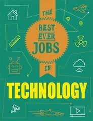 Best Ever Jobs In: Technology Illustrated edition цена и информация | Книги для подростков  | pigu.lt