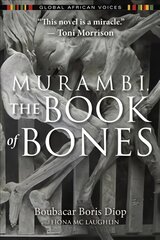 Murambi, The Book of Bones цена и информация | Фантастика, фэнтези | pigu.lt