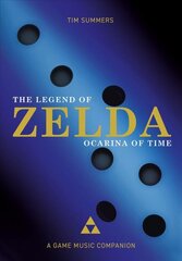 Legend of Zelda: Ocarina of Time: A Game Music Companion New edition kaina ir informacija | Knygos apie meną | pigu.lt