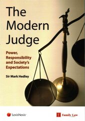 Modern Judge: Power, Responsibility and Society's Expectations New edition kaina ir informacija | Ekonomikos knygos | pigu.lt