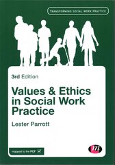 Values and ethics in social work practice kaina ir informacija | Socialinių mokslų knygos | pigu.lt