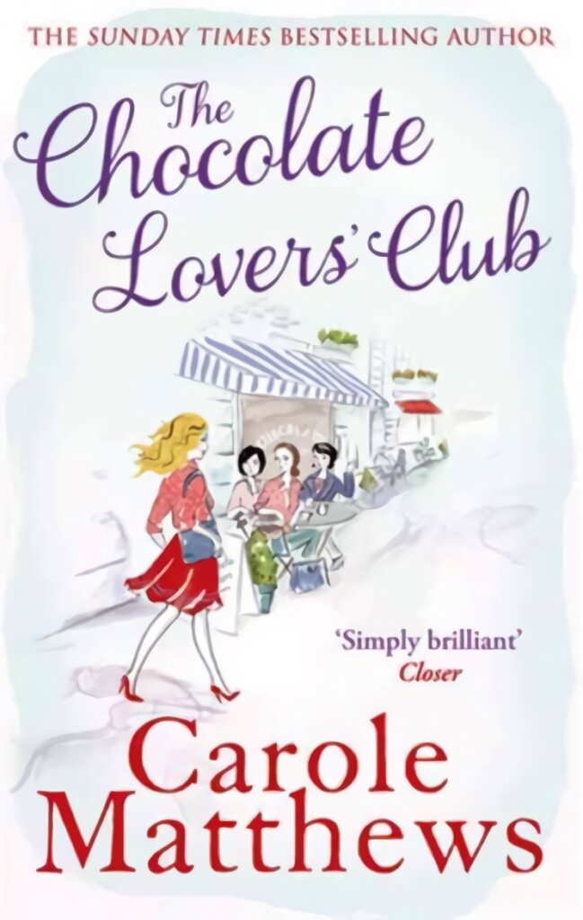 Chocolate Lovers' Club: the feel-good, romantic, fan-favourite series from the Sunday Times bestseller kaina ir informacija | Fantastinės, mistinės knygos | pigu.lt