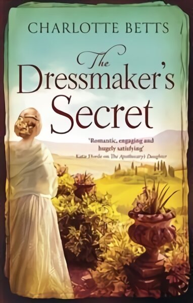 The Dressmaker's Secret: A gorgeously evocative historical romance kaina ir informacija | Fantastinės, mistinės knygos | pigu.lt