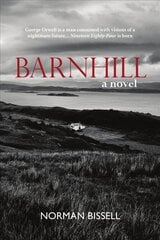 Barnhill: A Novel цена и информация | Биографии, автобиогафии, мемуары | pigu.lt