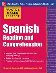 Practice Makes Perfect Spanish Reading and Comprehension цена и информация | Пособия по изучению иностранных языков | pigu.lt