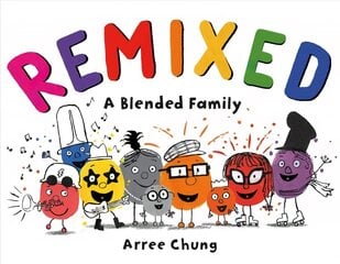 Remixed A Blended Family kaina ir informacija | Knygos mažiesiems | pigu.lt