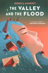 Valley and the Flood kaina ir informacija | Knygos paaugliams ir jaunimui | pigu.lt
