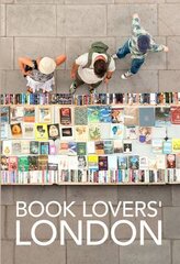 Book Lovers' London 5th Revised edition kaina ir informacija | Kelionių vadovai, aprašymai | pigu.lt