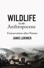 Wildlife in the anthropocen kaina ir informacija | Socialinių mokslų knygos | pigu.lt