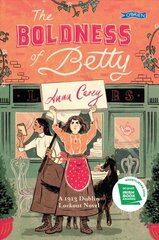 Boldness of Betty: A 1913 Dublin Lockout Novel цена и информация | Книги для подростков и молодежи | pigu.lt