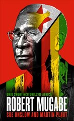 Robert Mugabe цена и информация | Биографии, автобиогафии, мемуары | pigu.lt