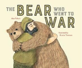 Bear who went to War цена и информация | Книги для подростков и молодежи | pigu.lt