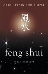 Feng Shui, Orion Plain and Simple цена и информация | Самоучители | pigu.lt