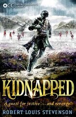 Oxford Children's Classics: Kidnapped kaina ir informacija | Knygos paaugliams ir jaunimui | pigu.lt