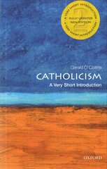 Catholicism: A Very Short Introduction 2nd Revised edition цена и информация | Духовная литература | pigu.lt