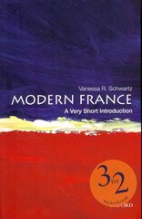 Modern France: A Very Short Introduction цена и информация | Исторические книги | pigu.lt