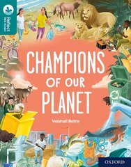 Oxford Reading Tree TreeTops Reflect: Oxford Reading Level 16: Champions of Our Planet 1 kaina ir informacija | Knygos paaugliams ir jaunimui | pigu.lt