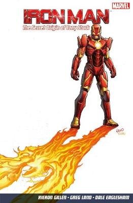 Iron Man Vol.2: The Secret Origin Of Tony Stark, Vol. 2, Iron Man Vol.2: The Secret Origin Of Tony Stark Secret Origin of Tony Stark kaina ir informacija | Fantastinės, mistinės knygos | pigu.lt