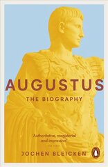 Augustus: The Biography цена и информация | Биографии, автобиографии, мемуары | pigu.lt