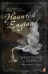 Haunted England: The Penguin Book of Ghosts цена и информация | Самоучители | pigu.lt