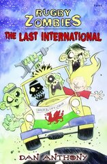 Rugby Zombies: The Last International цена и информация | Книги для подростков  | pigu.lt