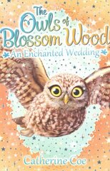 Owls of Blossom Wood: An Enchanted Wedding, 6 kaina ir informacija | Knygos paaugliams ir jaunimui | pigu.lt