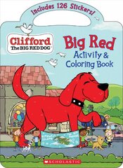 Clifford: Big Red Activity & Coloring Book ACT CSM ST цена и информация | Книги для самых маленьких | pigu.lt