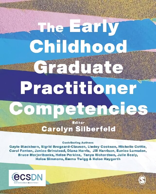 Early childhood graduate practitioner competencies kaina ir informacija | Socialinių mokslų knygos | pigu.lt