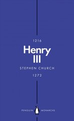 Henry III (Penguin Monarchs): A Simple and God-Fearing King цена и информация | Биографии, автобиогафии, мемуары | pigu.lt