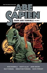 Abe Sapien: Dark And Terrible Volume 1 kaina ir informacija | Fantastinės, mistinės knygos | pigu.lt