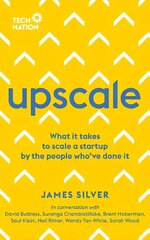 Upscale: What it takes to scale a startup. By the people who've done it. цена и информация | Книги по экономике | pigu.lt