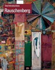 Tate Introductions: Robert Rauschenberg kaina ir informacija | Knygos apie meną | pigu.lt