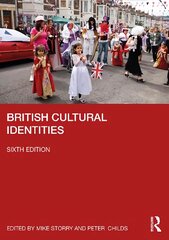 British Cultural Identities 6th edition цена и информация | Исторические книги | pigu.lt