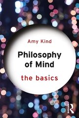 Philosophy of Mind: The Basics: The Basics kaina ir informacija | Istorinės knygos | pigu.lt