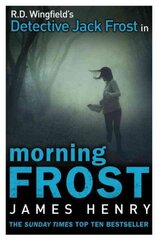 Morning Frost: DI Jack Frost series 3 kaina ir informacija | Fantastinės, mistinės knygos | pigu.lt