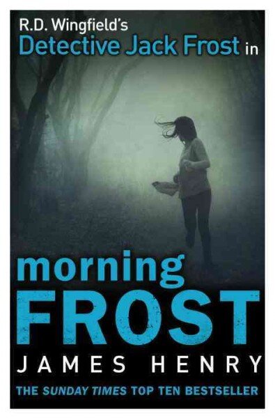 Morning Frost: DI Jack Frost series 3 цена и информация | Fantastinės, mistinės knygos | pigu.lt