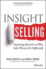 Insight Selling: Surprising Research on What Sales Winners Do Differently kaina ir informacija | Ekonomikos knygos | pigu.lt