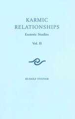 Karmic Relationships: Esoteric Studies New edition, Volume 2 цена и информация | Духовная литература | pigu.lt