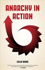 Anarchy In Action kaina ir informacija | Socialinių mokslų knygos | pigu.lt