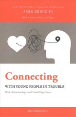 Connecting with young people in trouble kaina ir informacija | Socialinių mokslų knygos | pigu.lt